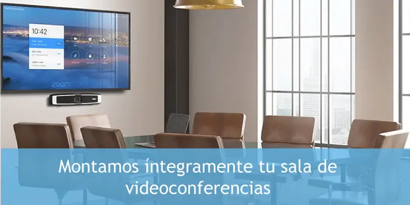montaje de salas de videoconferencia