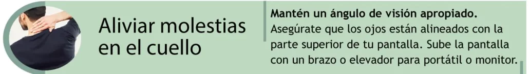 Aliviar las molestias del cuello que se producen cuando trabajas