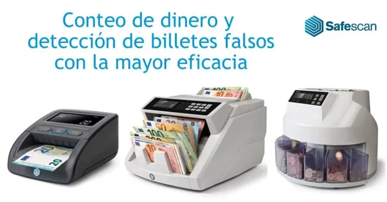 Contadoras de dinero y detectores de billetes falsos